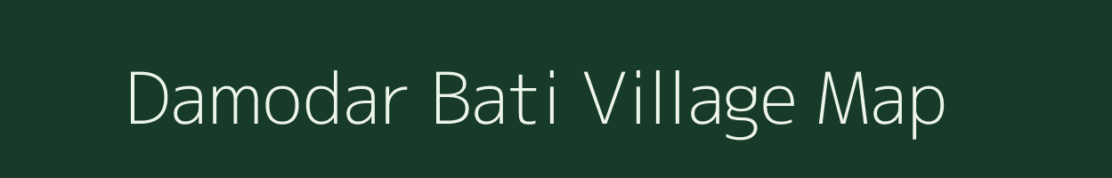 Damodar Bati village map in West Bengal