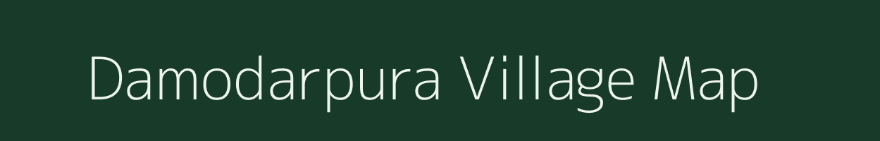 Damodarpura village map in Madhya Pradesh