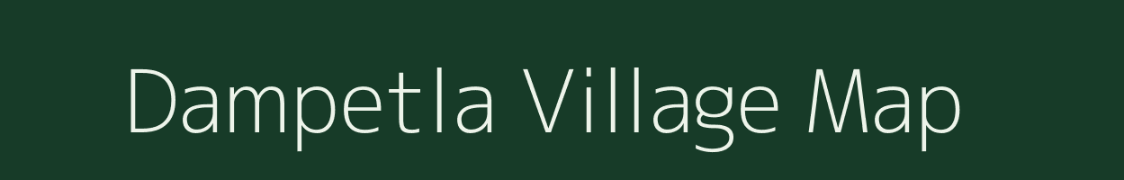 Dampetla village map in Andhra Pradesh