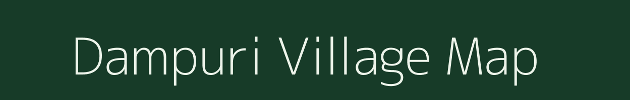 Dampuri village map in Madhya Pradesh