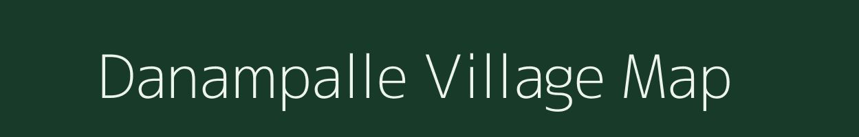 Danampalle village map in Andhra Pradesh