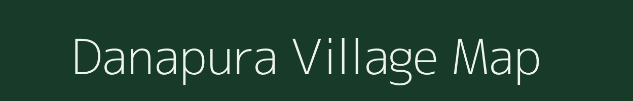 Danapura village map in Karnataka