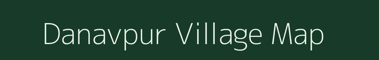 Danavpur village map in Uttar Pradesh