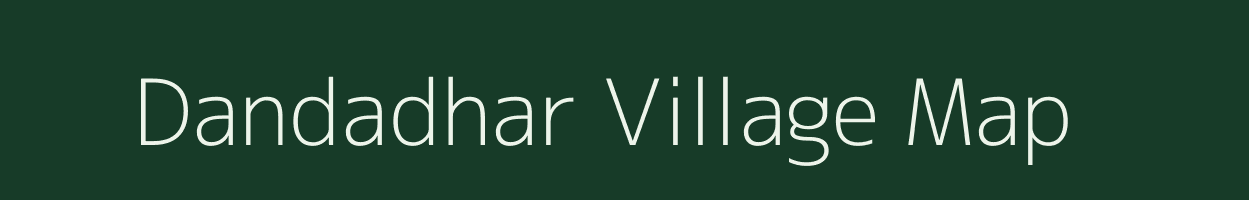 Dandadhar village map in Uttarakhand