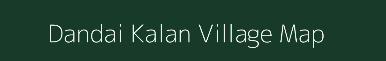 Dandai Kalan village map in Jharkhand