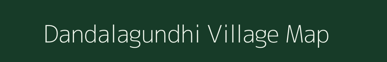 Dandalagundhi village map in Odisha