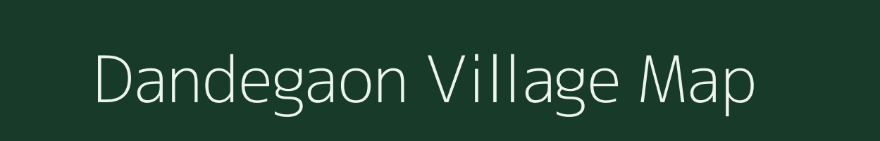 Dandegaon village map in Maharashtra