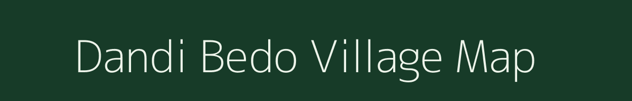 Dandi Bedo village map in Jharkhand