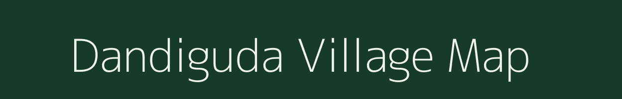 Dandiguda village map in Odisha