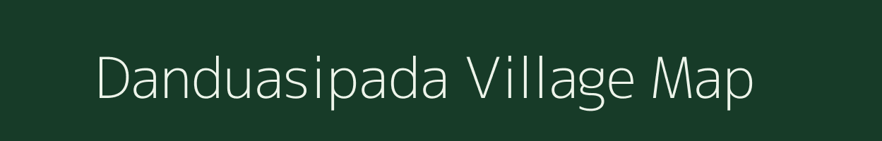 Danduasipada village map in Odisha
