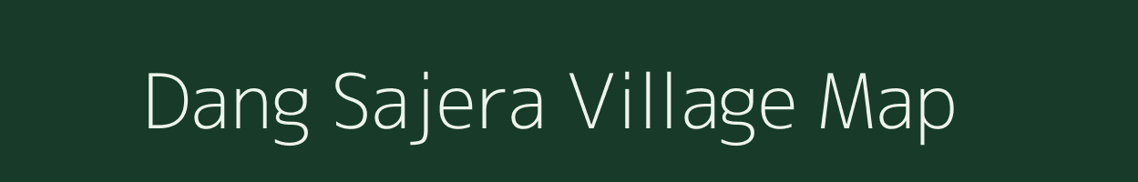 Dang Sajera village map in Uttar Pradesh