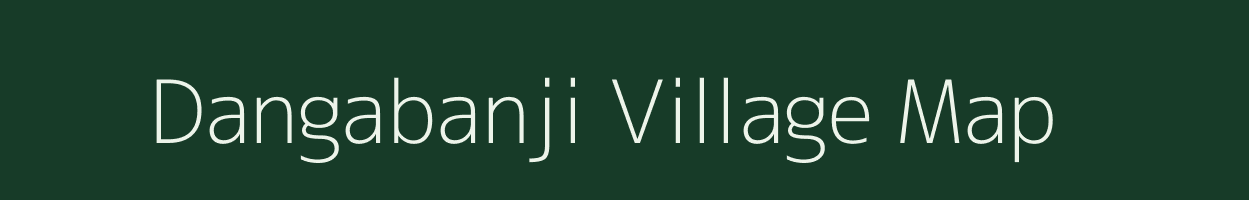 Dangabanji village map in Odisha