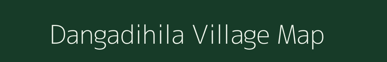 Dangadihila village map in West Bengal