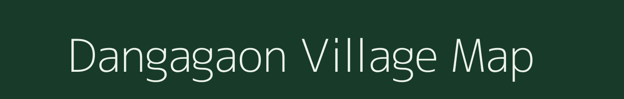 Dangagaon village map in Assam