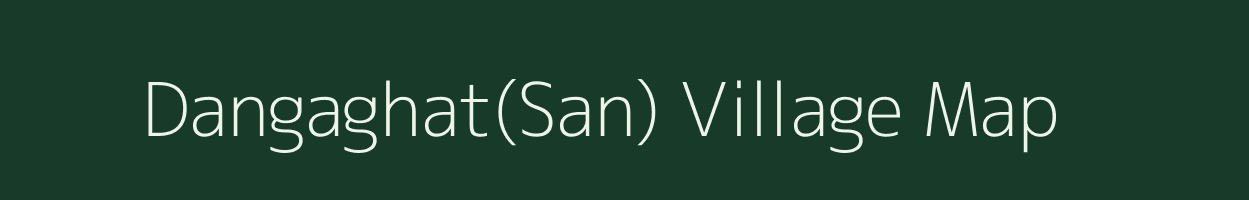 Dangaghat(San) village map in Odisha