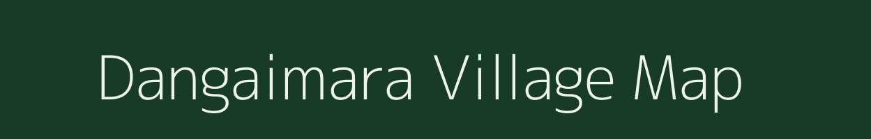 Dangaimara village map in Assam
