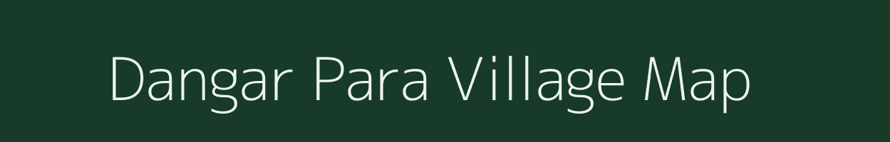 Dangar Para village map in West Bengal