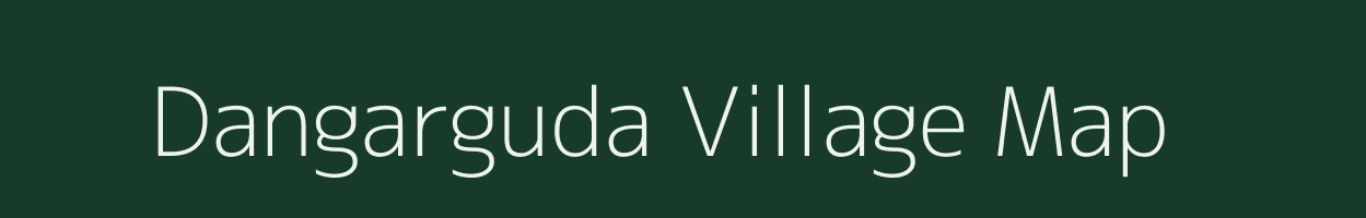 Dangarguda village map in Odisha