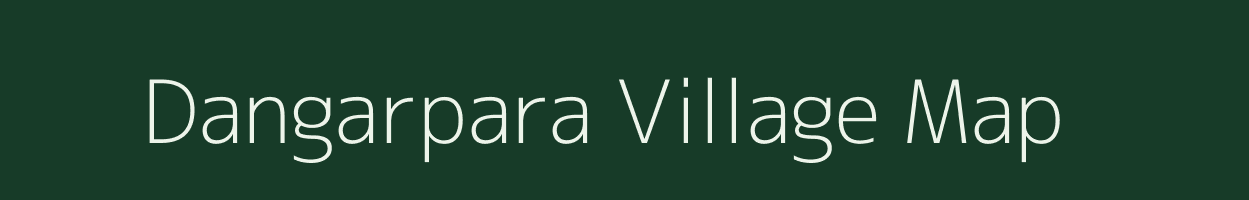 Dangarpara village map in West Bengal