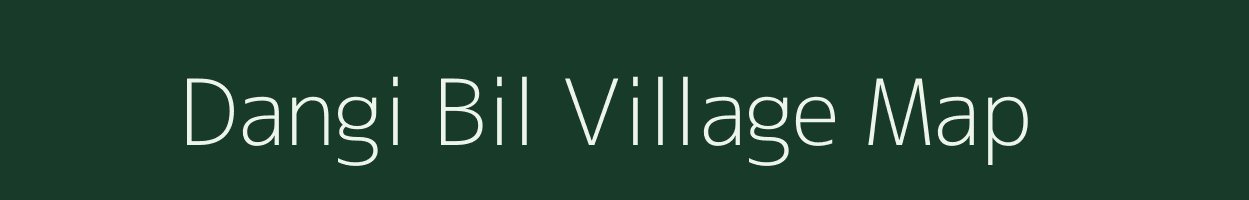 Dangi Bil village map in Assam