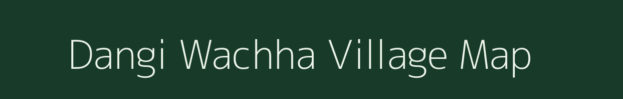 Dangi Wachha village map in Jammu & Kashmir