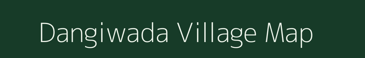 Dangiwada village map in Gujarat