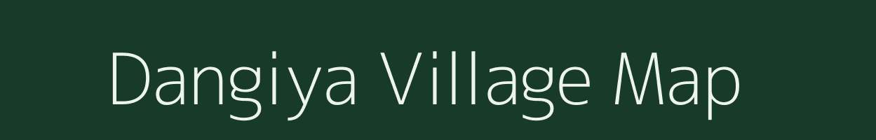 Dangiya village map in Gujarat