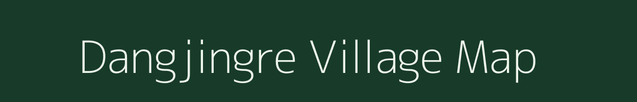 Dangjingre village map in Meghalaya