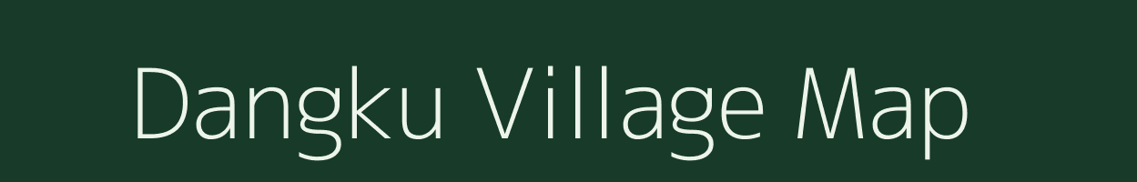 Dangku village map in Arunachal Pradesh