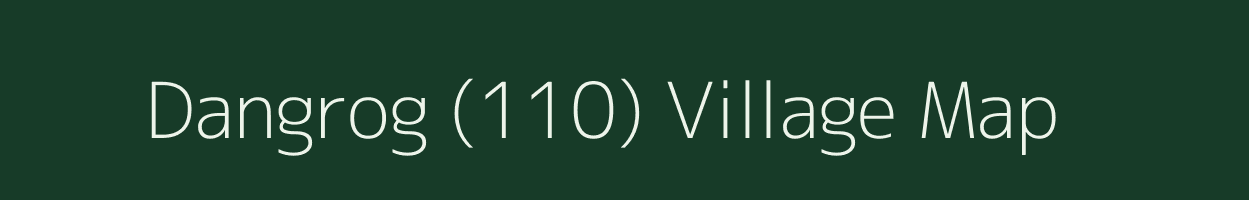 Dangrog (110) village map in Himachal Pradesh