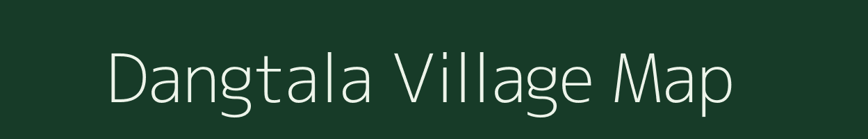 Dangtala village map in Assam