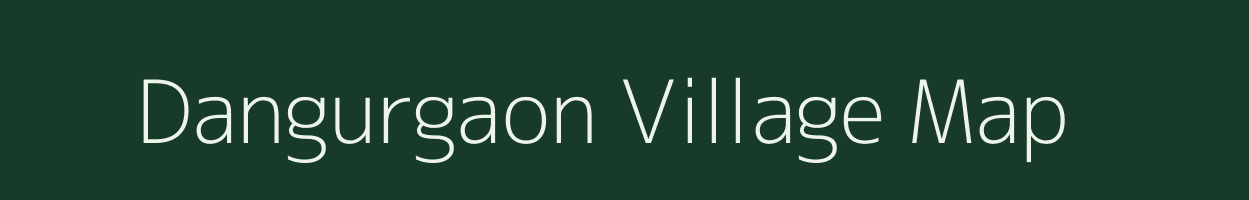 Dangurgaon village map in Uttarakhand