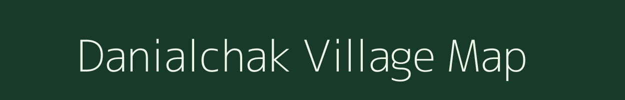 Danialchak village map in Bihar