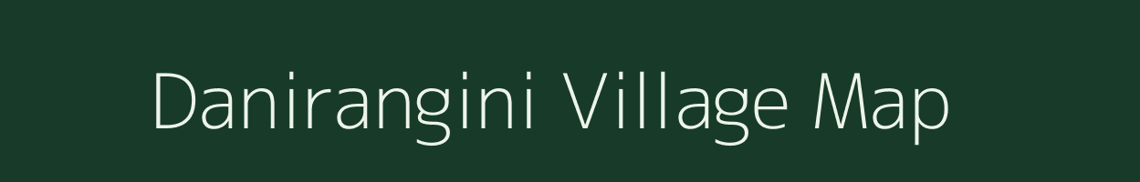 Danirangini village map in Andhra Pradesh
