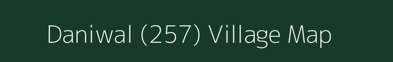 Daniwal (257) village map in Himachal Pradesh