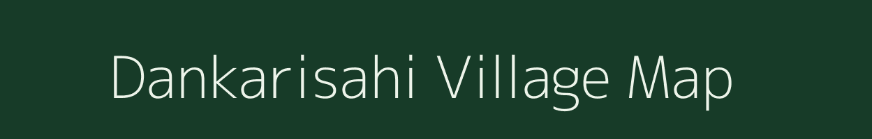 Dankarisahi village map in Odisha