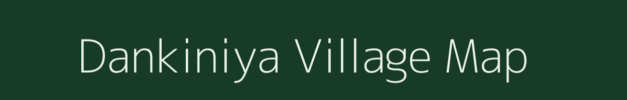 Dankiniya village map in Uttarakhand