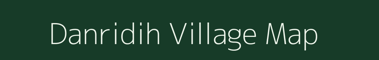 Danridih village map in Jharkhand