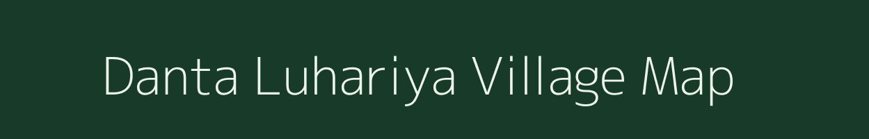 Danta Luhariya village map in Rajasthan