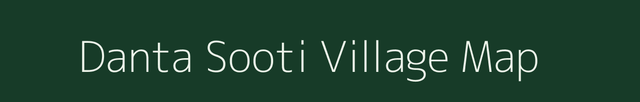 Danta Sooti village map in Rajasthan