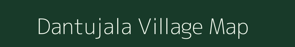 Dantujala village map in Rajasthan