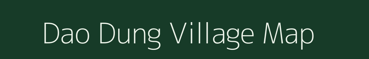 Dao Dung village map in Assam