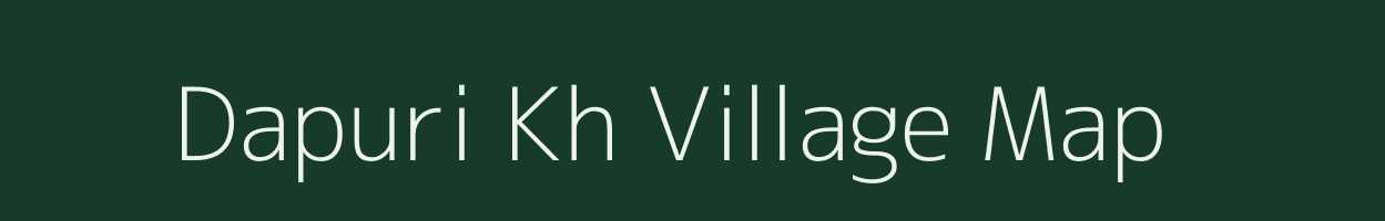 Dapuri Kh village map in Maharashtra