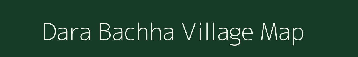 Dara Bachha village map in Odisha