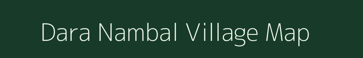 Dara Nambal village map in Jammu & Kashmir