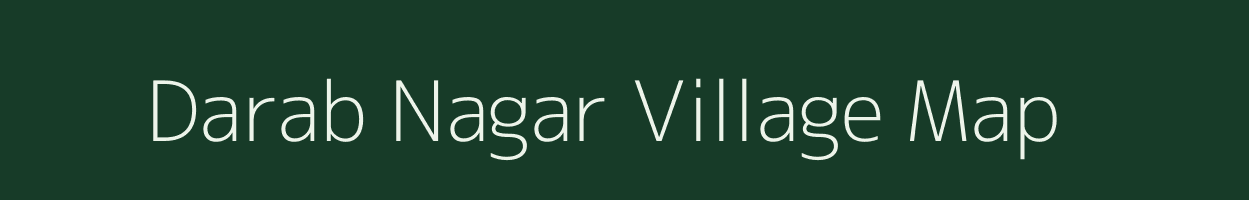 Darab Nagar village map in Rajasthan
