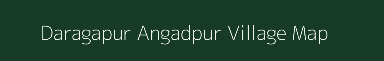 Daragapur Angadpur village map in Uttar Pradesh