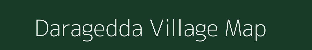 Daragedda village map in Andhra Pradesh