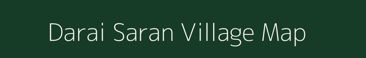 Darai Saran village map in Jharkhand