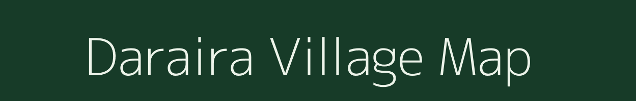 Daraira village map in Uttar Pradesh